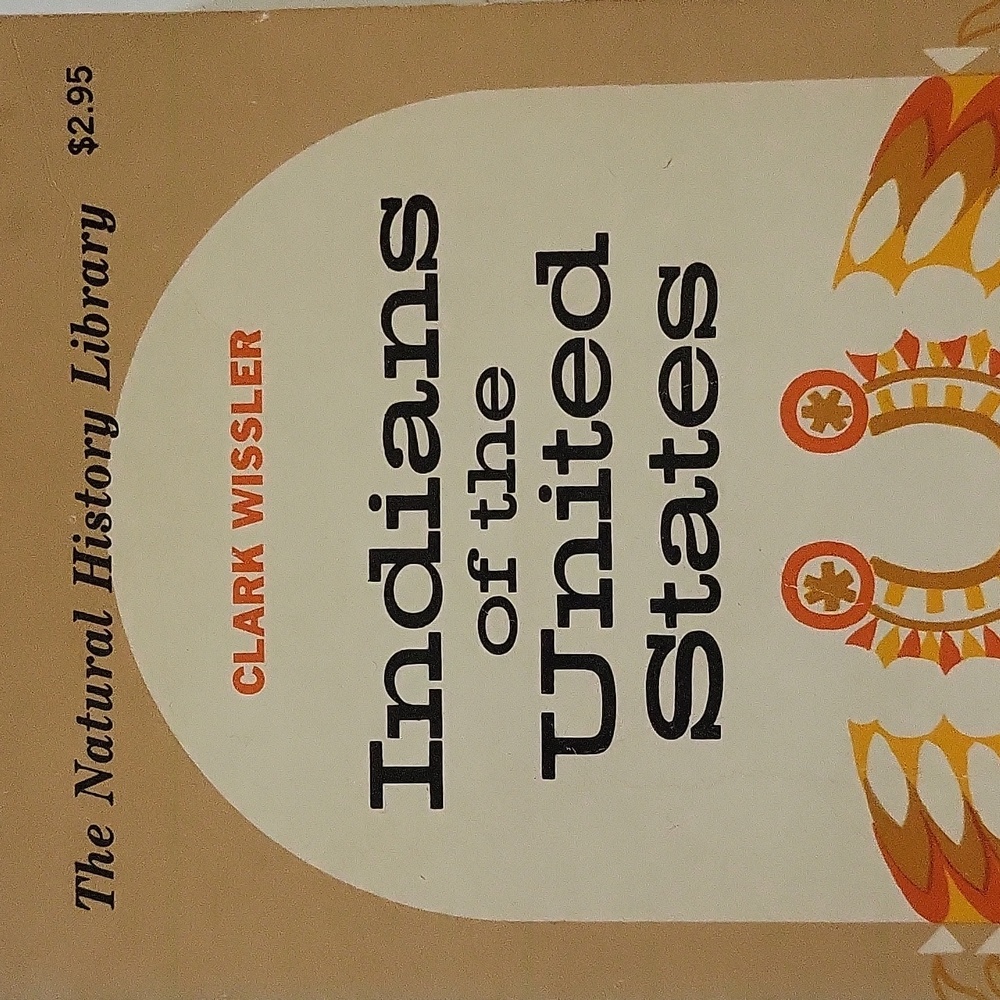 Indians Of The United States by Clark Wissler 1966 Paperback